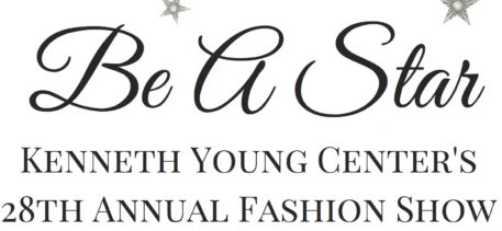 'Be A Star' Fashion Show presented by Kenneth Young Center's 28th Annual